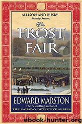 Frost Fair by Edward Marston