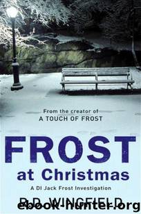 Frost at Christmas by R. D. Wingfield