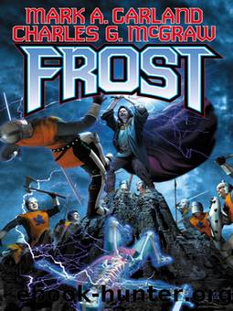 Frost by Mark A. Garland & Charles G. McGraw