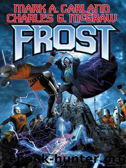 Frost by Mark A. Garland; Charles G. McGraw