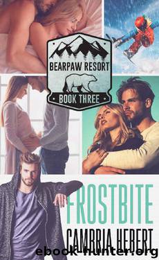 Frostbite (BearPaw Resort Book 3) by Cambria Hebert