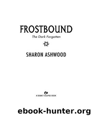 Frostbound: The Dark Forgotten by Sharon Ashwood