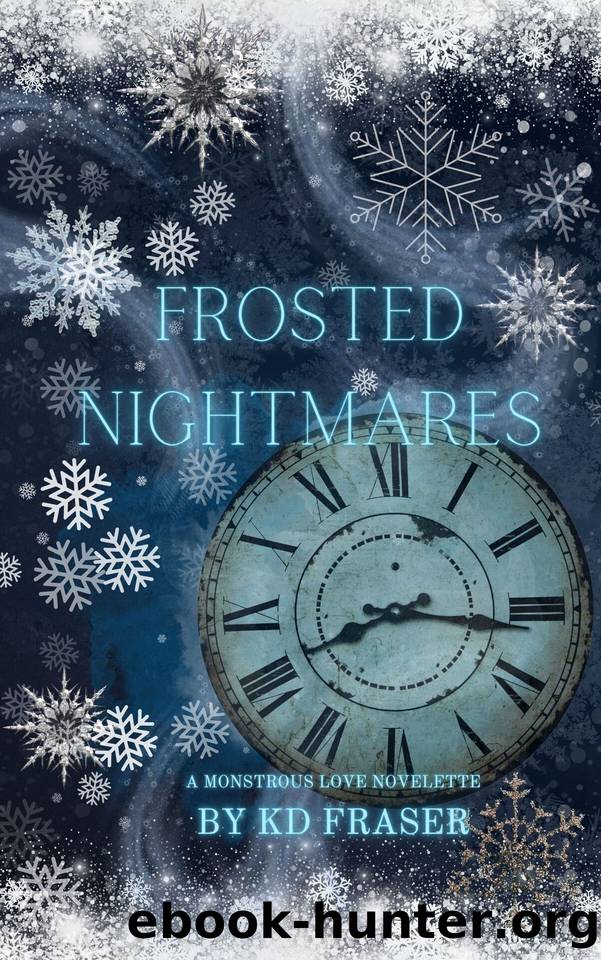 Frosted Nightmares by KD Fraser