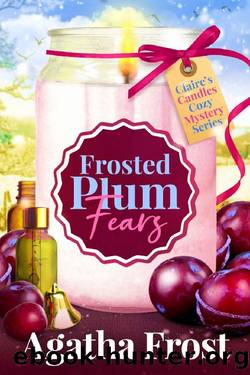 Frosted Plum Fears by Agatha Frost