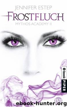Frostfluch: Mythos Academy 2 (German Edition) by Estep Jennifer