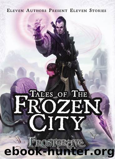 Frostgrave - Tales of the Frozen City by McCullough Joseph
