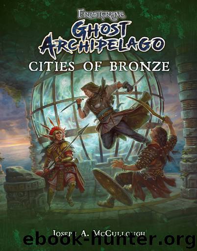 Frostgrave: Ghost Archipelago by JOSEPH A. MCCULLOUGH