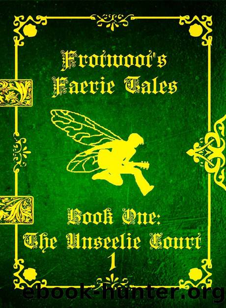 Frotwoot's Faerie Tales by Charlie Ward