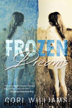 Frozen Dreams by Williams Cori