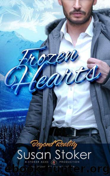 Frozen Hearts (Beyond Reality Book 3) by Susan Stoker