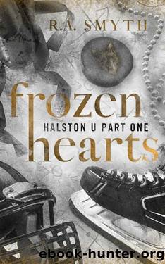 Frozen Hearts: A Why Choose College Hockey Romance (Halston U Book 1) by R.A. Smyth