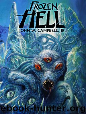 Frozen Hell by John W. Campbell