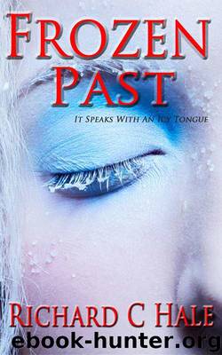 Frozen Past by Hale Richard C