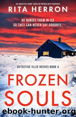 Frozen Souls: An addictive crime thriller packed with suspense (Detective Ellie Reeves Book 4) by Rita Herron