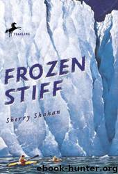 Frozen Stiff by Sherry Shahan