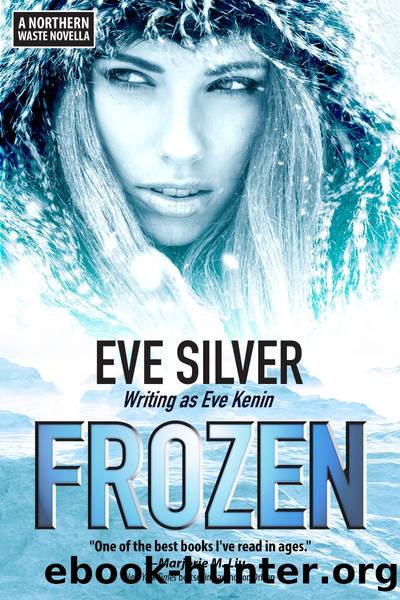 Frozen by Eve Silver