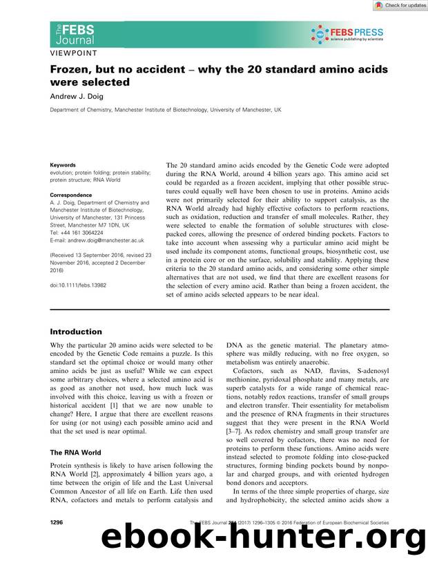 Frozen, but no accident â why the 20 standard amino acids were selected by Unknown