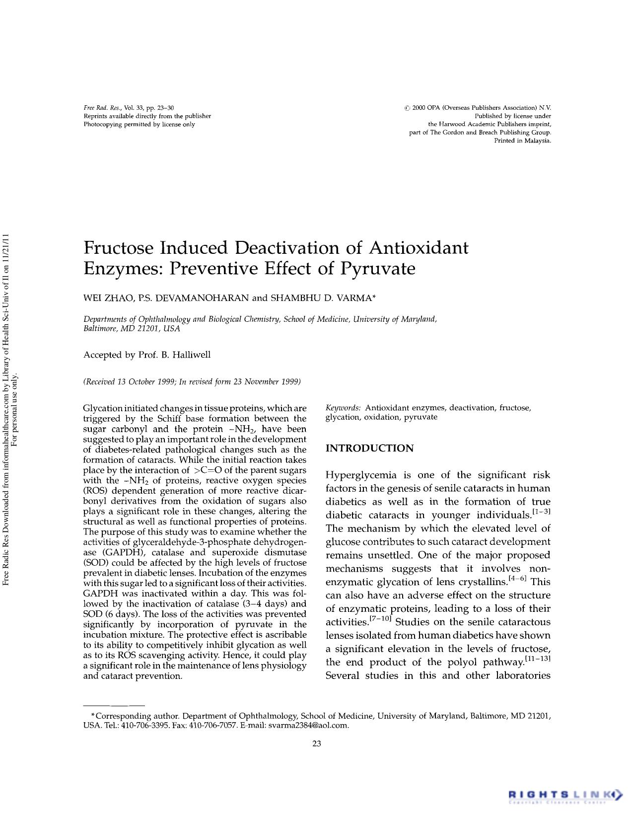Fructose induced deactivation of antioxidant enzymes: Preventive effect of pyruvate by Wei Zhao P.S. Devamanoharan & Shambhu D. Varma