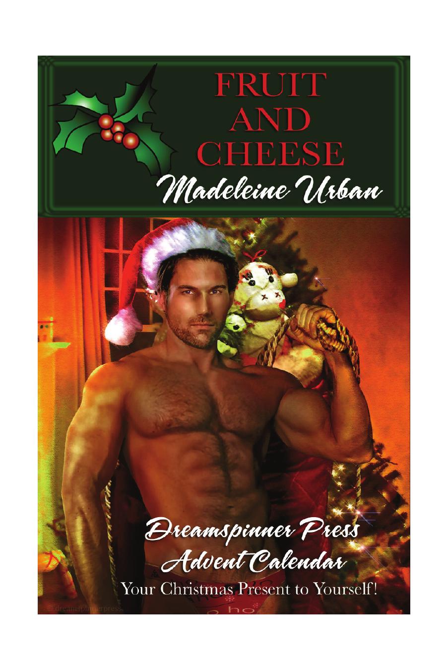 Fruit and Cheese (Christmas Dreams) by Madeleine Urban