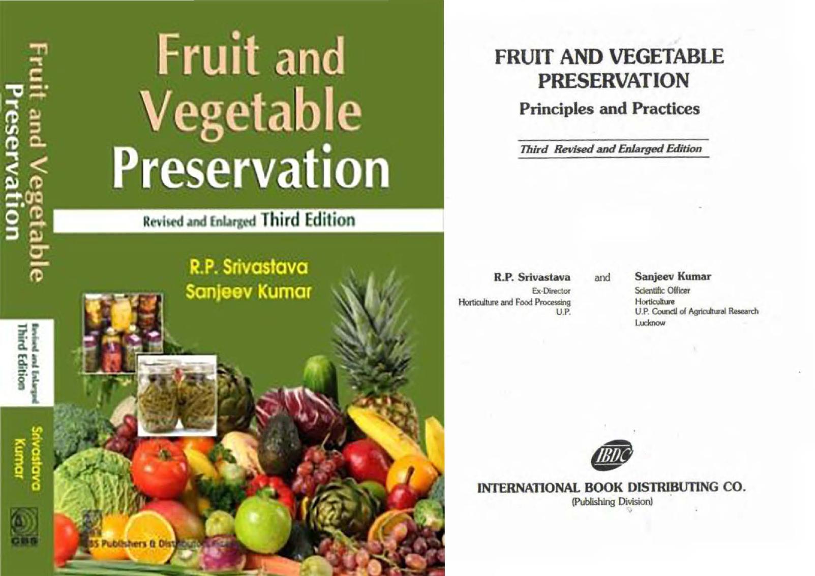 Fruit and Vegetable Preservation by R.P. Srivastava Sanjeev Kumar