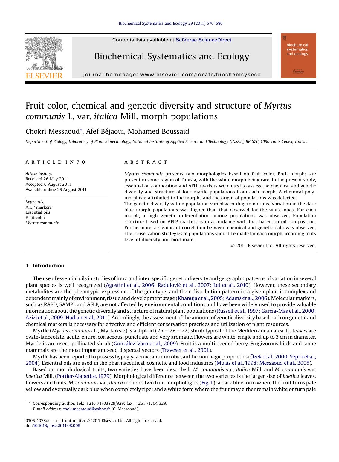 Fruit color, chemical and genetic diversity and structure of Myrtus communis L. var. italica Mill. morph populations by Chokri Messaoud & Afef Béjaoui & Mohamed Boussaid