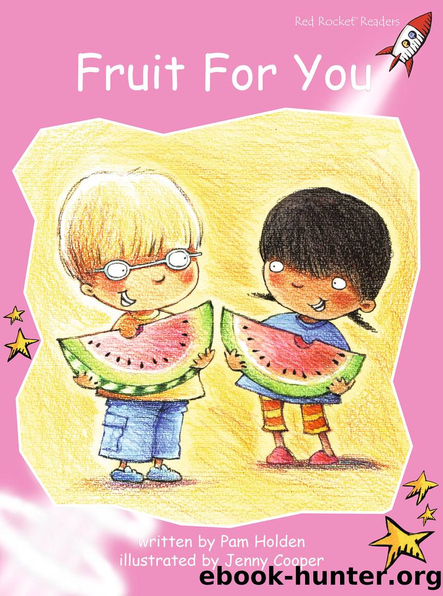 Fruit for You by Pam Holden