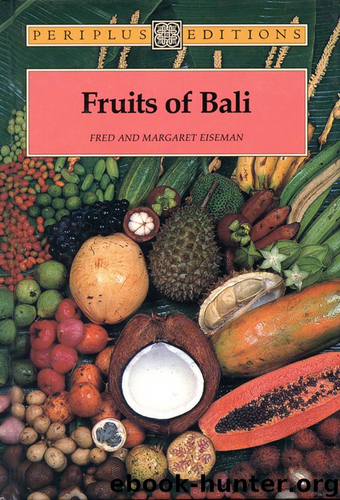 Fruits of Bali by Fred B. Eiseman Jr