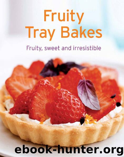 Fruity Tray Bakes by Naumann & Göbel Verlag