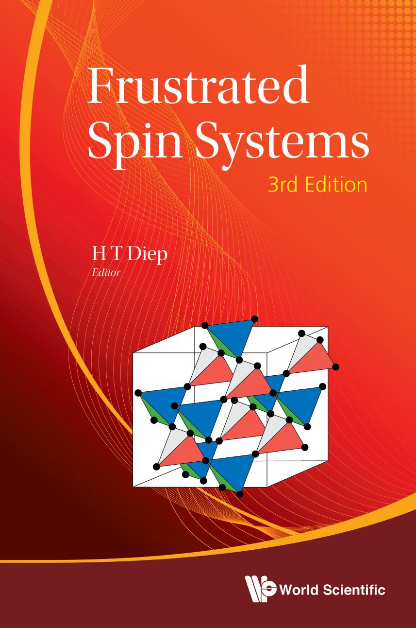 Frustrated Spin Systems (Third Edition) by H. T. Diep