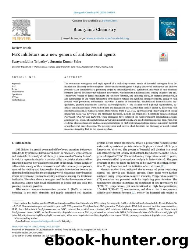 FtsZ inhibitors as a new genera of antibacterial agents by Swayansiddha Tripathy & Susanta Kumar Sahu