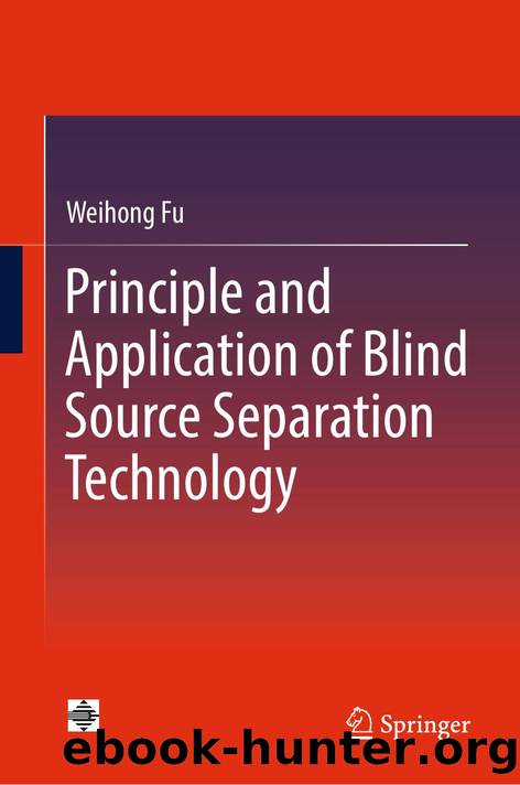 Fu W. Principle and Application of Blind Source Separation Technology 2025 by Unknown