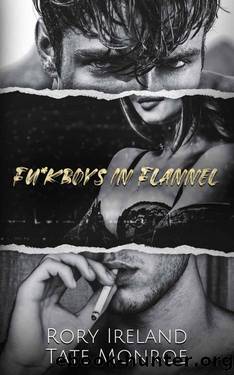 Fu*kboys in Flannel (Ravens of Hollow Hill Book 1) by Rory Ireland & Tate Monroe