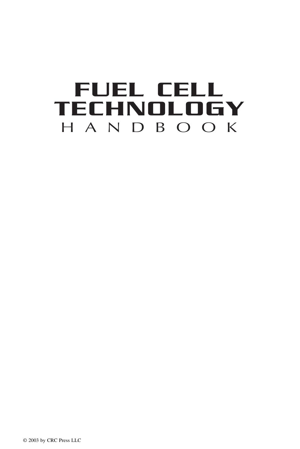 Fuel Cell Technology Handbook (Handbook Series for Mechanical Engineering) by Gregor Hoogers