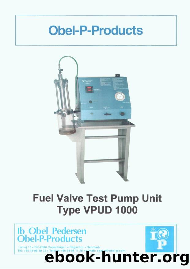 Fuel Valve Test Pump VPUD1000 by Unknown