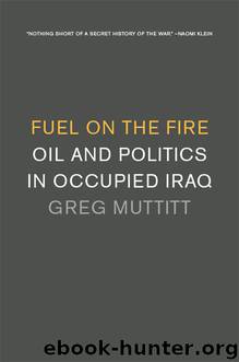Fuel on the Fire by Greg Muttitt