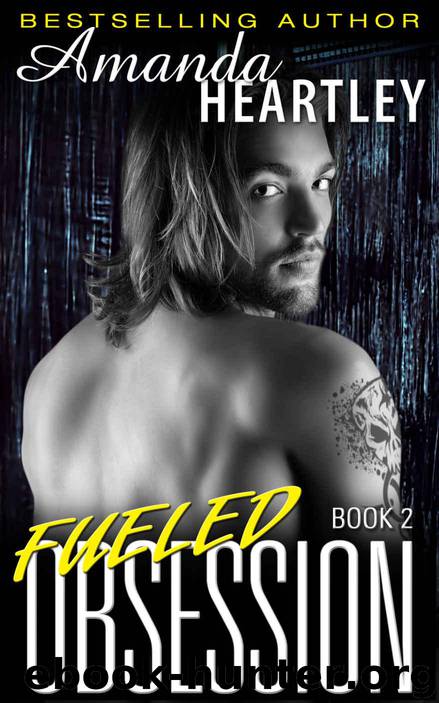 Fueled Obsession 2 by Heartley Amanda