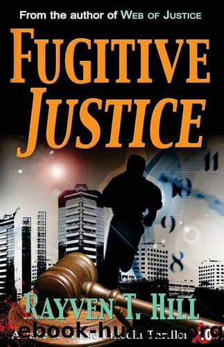 Fugitive Justice by Hill Rayven T