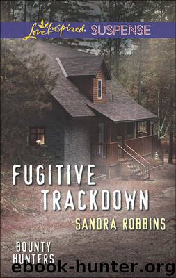 Fugitive Trackdown by Sandra Robbins