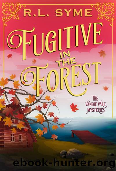 Fugitive in the Forest by R.L. Syme