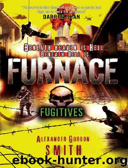 Fugitives by Alexander Gordon Smith