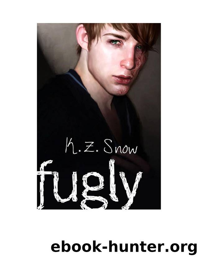 Fugly by K Z Snow