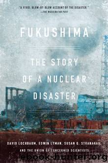 Fukushima by David Lochbaum