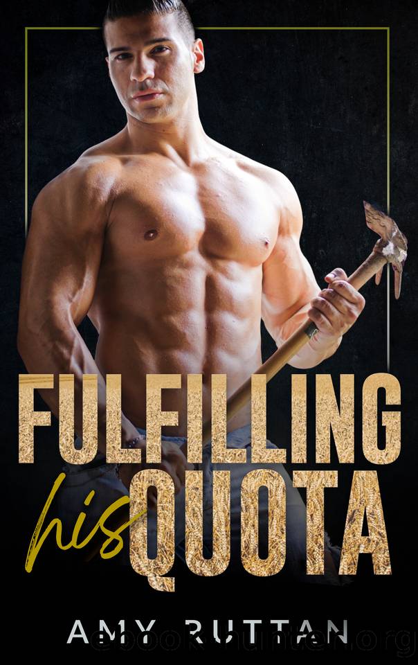 Fulfilling His Quota: Good With His Hands: Season 2 by Amy Ruttan