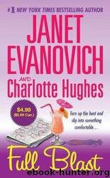 Full Blast by Janet Evanovich; Charlotte Hughes