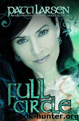 Full Circle by Patti Larsen
