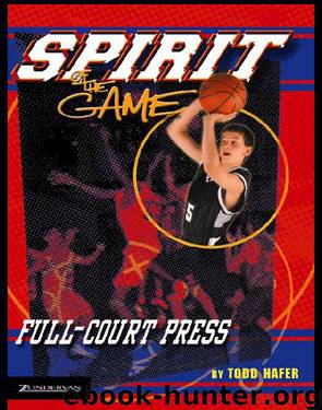 Full Court Press by Todd Hafer