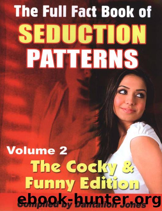 Full Fact Book of Seduction Patterns v2 by Dantalion Jones