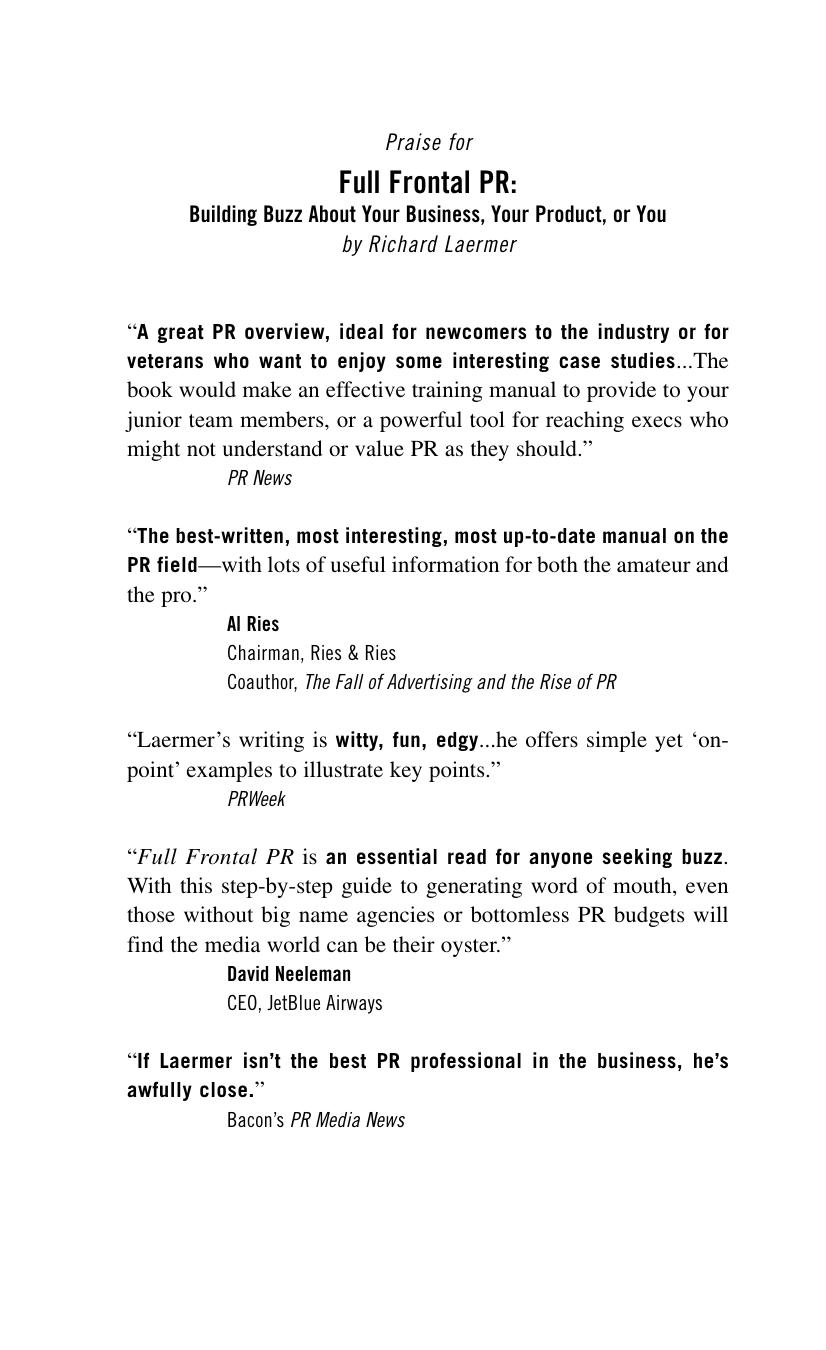 Full Frontal PR: Building Buzz About Your Business, Your Product, or You by Richard Laermer