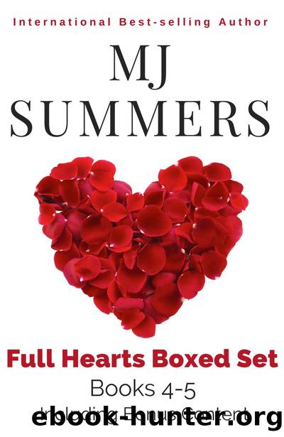 Full Hearts Series Boxed Set #2 by MJ Summers