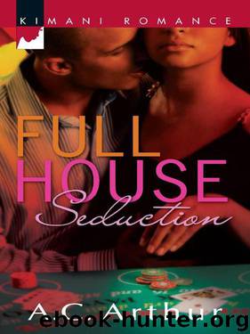 Full House Seduction by A. C. Arthur